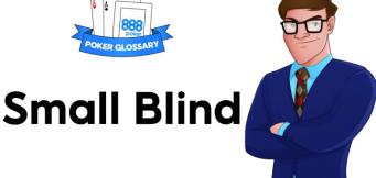 Cosa significa small blind nel poker?