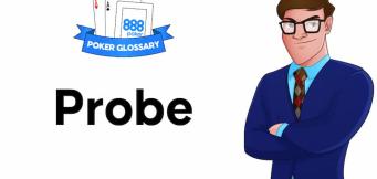 probe bet poker