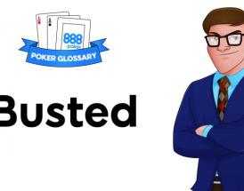Cosa significa busted nel poker?
