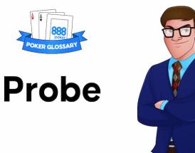 probe bet poker